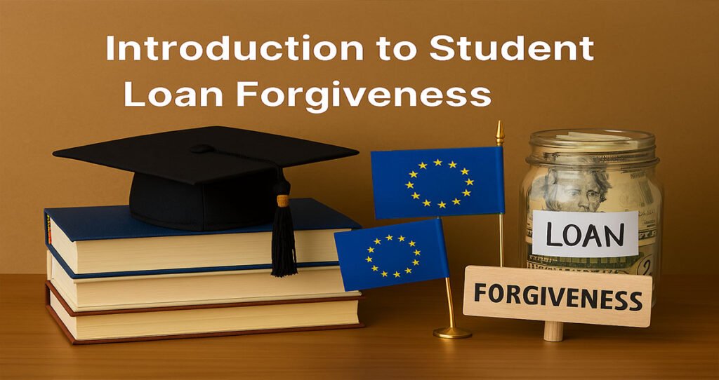 Introduction To Student Loan Forgiveness